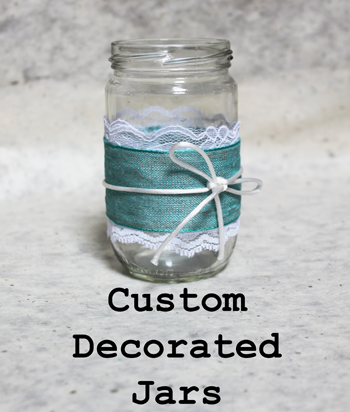 Custom Decorated Jars